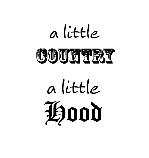 a little country a little hood