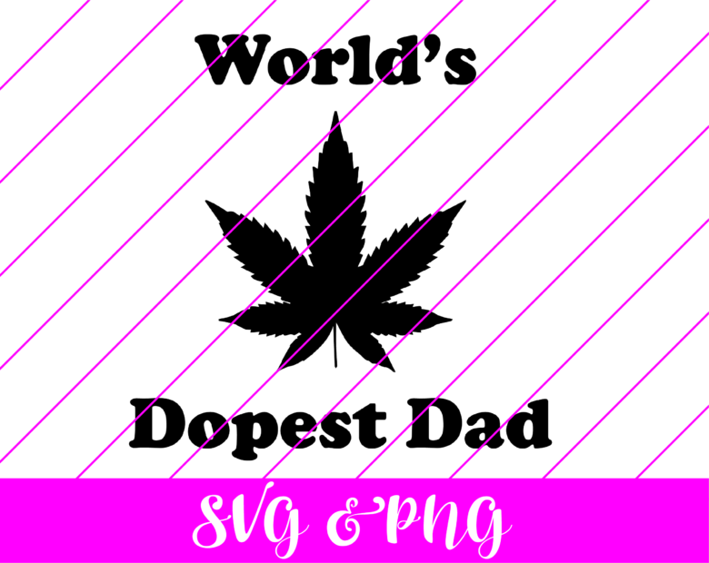 world's dopest dad svg