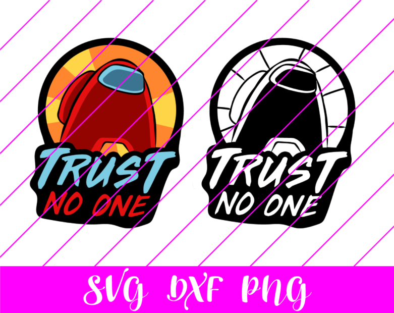 Among us trust no one svg