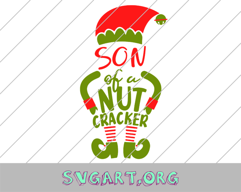 Son of a Nut Cracker SVG