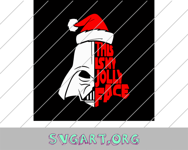 Star Wars This is my Jolly Face Darth Vader SVG