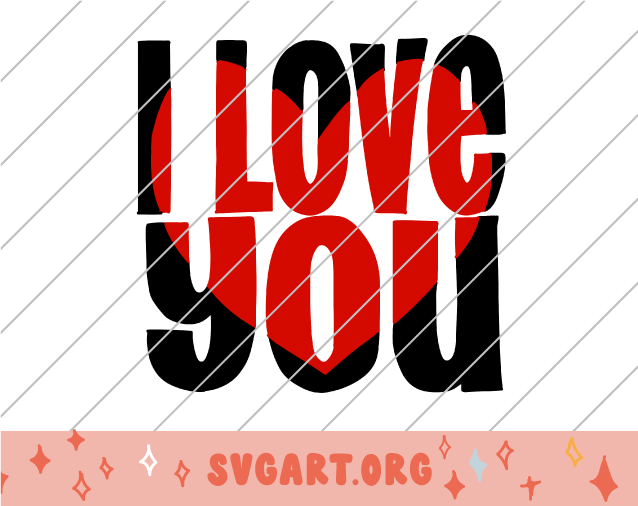 I Love You Heart SVG