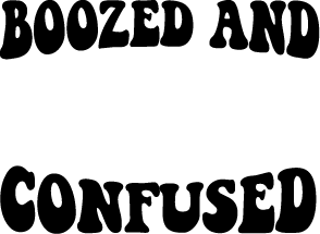 boozed and confused svg