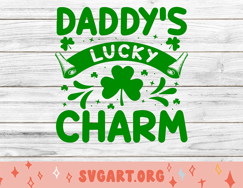 daddy's lucky charm svg