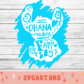 Stitch Ohana Means Family SVG