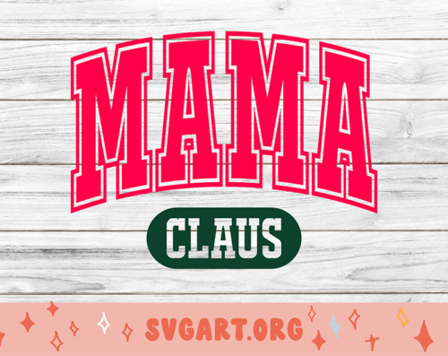 Mama Claus University Font SVG